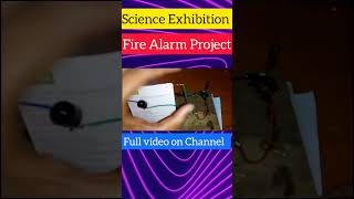 Science Exhibition Fire Alarm Project science project narayankartechnology scienceproject school [upl. by Naomi]