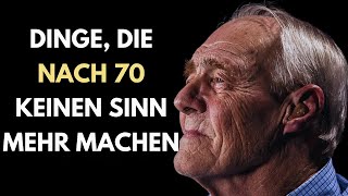 Dinge die nach 70 keinen Sinn mehr ergeben Leitfaden für ein längeres Leben [upl. by Kowtko546]