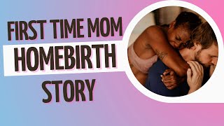 HomeBirth with First Time Parents parenting pregnancy homebirth [upl. by Layol]