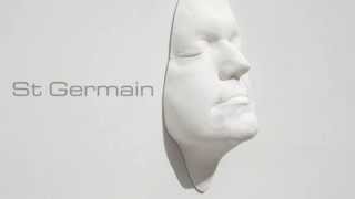 St Germain is back on Monday [upl. by Nodmac]