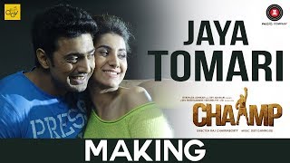 Jaya Tomari  Making  Chaamp Dev amp Rukmini  Jeet Gannguli  Raj Chakraborty [upl. by Buke]