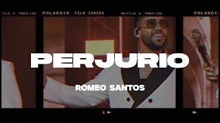 Romeo Santos  Perjurio LetraLyrics [upl. by Gratianna]