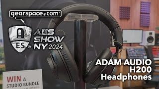 ADAM Audio H200 Headphones  Gearspace  AES NYC 2024 [upl. by Airotciv177]