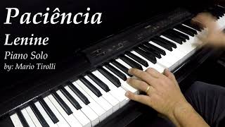 Paciência  Lenine  Piano Mario Tirolli [upl. by Eniaral821]