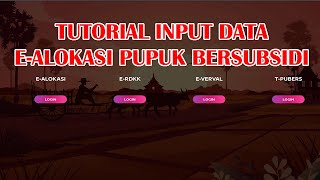 Cara Input Data EAlokasi Pupuk Bersubsidi 2023 dari Kementerian Pertanian [upl. by Jarvey]