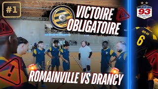 EP1 VICTOIRE OBLIGATOIRE pour la première journée  EP1  Romainville VS Drancy [upl. by Aneres]