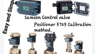 3725 Positioner Auto Calibration  Samson Control valve Calibration  Positioner initialization [upl. by Neliak]