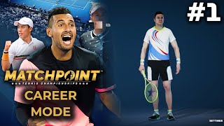 Matchpoint Tennis Championships Career Mode 1  THE BEGINNING  Matchpoint Career Mode [upl. by Denie274]