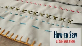 Learn How to Sew by Hand Six Basic Hand Stitches [upl. by Nylsaj]