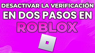 Cómo desactivar la verificación en dos pasos en Roblox Mobile 2024 [upl. by Gilbert70]