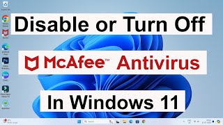 How to Disable or Turn Off McAfee Antivirus in Windows 11 Computer or Laptop  McAfee Off Kaise Kare [upl. by Recor]