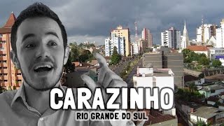 Coisas de Carazinho RS [upl. by Pros815]