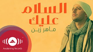 Maher Zain  Assalamu Alayka Arabic  ماهر زين  السلام عليك  Official Lyric Video [upl. by Lyman]