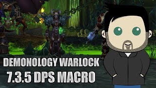 Demonology Warlock Rotation and GSE Macros for 735 [upl. by Llerrot]