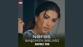 Başımın Bəllası Remix [upl. by Lenaj]