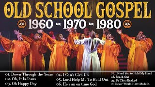 Best Old Gospel Music From the 60s 70s 80s  OLD SCHOOL GOSPEL GREATEST HITS  old black gospel [upl. by Nakashima]