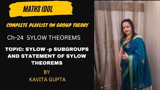 Lec 2410 Sylow theorems Statement and explanation [upl. by Willms]