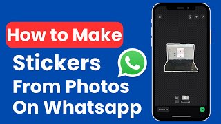 How To Make Whatsapp Stickers From Photos Iphone [upl. by Anahgem]