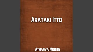 Arataki Itto [upl. by Coffin]