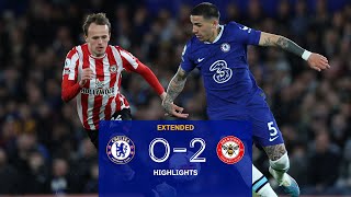 Chelsea 02 Brentford  Highlights  EXTENDED  Premier League 2223 [upl. by Dorrehs]