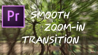 Smooth Zoom in transition  Premiere Pro CC Tutorial  Justin Odisho Version In Hindi [upl. by Thar]