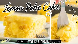 Lemon Poke Cake [upl. by Wendalyn79]