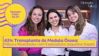 quotDesvendando o Transplante de Medula Óssea Mitos e Realidades [upl. by Sulamith]