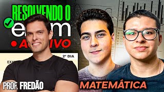 RESOLVENDO a prova de MATEMÁTICA do ENEM ao vivo  Com Prof Fredão [upl. by Nednal]