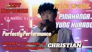 Pambato ng PHINMAUniversity of PangasinanDagupan CHRISTIAN TNT SCHOOL SHOWDOWN TAWAGNGTANGHALAN [upl. by Constancy]