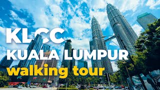 KLCC Kuala Lumpur Malaysia Walking Tour [upl. by Ailee]