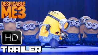 Despicable Me 3 Minions Take To Stage Trailer 2017 Animated Movie HD [upl. by Camila]