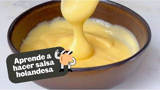 Aprende a hacer SALSA HOLANDESA PASO A PASO 🧈  Fácil y perfecta para huevos [upl. by Riki]