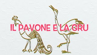 Il pavone e la gru  Esopo  Tale Music gippafortunato [upl. by Eytak]