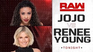 Renee Young Vs JoJo  Raw 2018 [upl. by Yenobe]