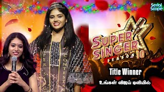 Super Singer 10 Grand Finale  Sreenidhi Winner  Super Singer Sreenidhi Super Singer Finale Winner [upl. by Rennane978]