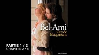 BelAmi  Maupassant  Partie 1  Chapitre 2  Livre audio [upl. by Klingel]