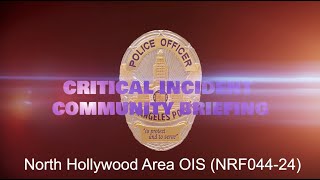 North Hollywood Area OIS 9224 NRF04424 [upl. by Aryk]