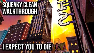 I Expect You To Die  Part 2  Operation Squeaky Clean Walkthrough  60FPS  No Commentary [upl. by Gnouhp]