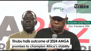 Tinubu hails outcome of 2024 AMGA promises to champion Africa’s stability [upl. by Severn909]