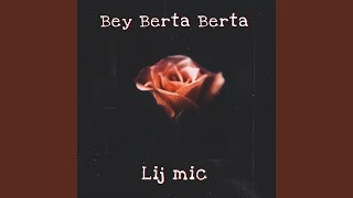 Bey Berta Berta [upl. by Ettegdirb861]