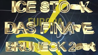 Icestock Europacup 2024 Bruneck Herren Finale ESC Luttach gegen ESV U Ladler Wang [upl. by Sung]