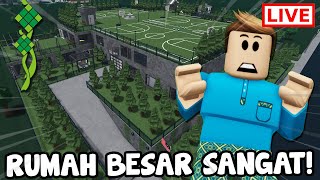 🔴Besarnya Rumah Ni LIVE ROBLOX RAYA 1 [upl. by Iggam]