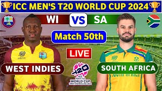 West Indies vs South Africa 50th Match  WI vs SA 50th T20 Live Score amp Commentary World Cup 2024 [upl. by Va9]