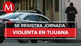 Reportan 15 asesinatos en 24 horas en Tijuana [upl. by Nazay]