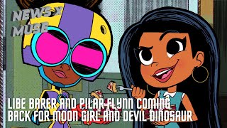 Libe Barer amp Pilar Flynn Coming Back For Moon Girl and Devil Dinosaur [upl. by Elacsap540]