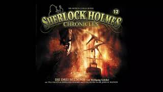 Sherlock Holmes Chronicles Folge 12 quotDie drei Beldonisquot Komplettes Hörspiel [upl. by Aleirbag]