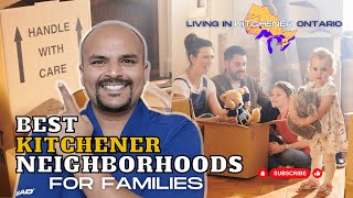 Best Kitchener Neighborhoods  Living in Kitchener Ontario  Kitchener [upl. by Braca820]