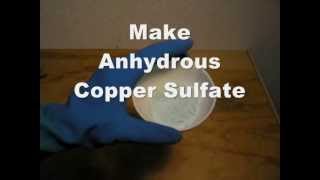 Make Anhydrous Copper Sulfate [upl. by Attelrahc564]