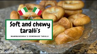 How to make soft and chewy Tarallis  Mammanonnas homemade Tarallis [upl. by Gussi]