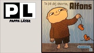 Ta på dej skorna Alfons Åberg [upl. by Atworth]